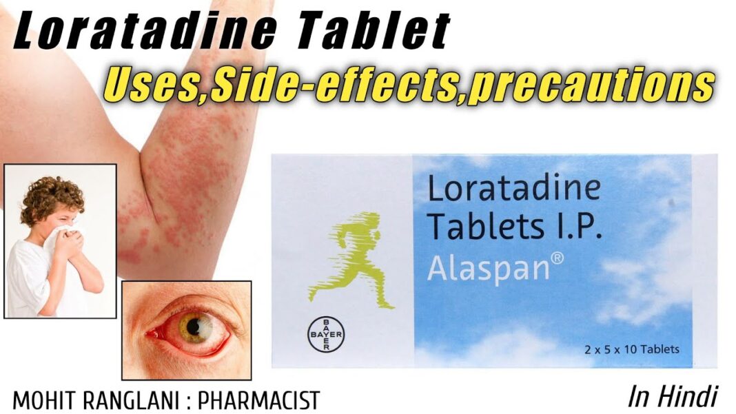 Loratadine Tablet Effects and Side Effects (Clarityn)